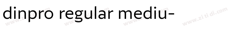 dinpro regular mediu字体转换